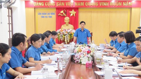 Hà Tĩnh: Chuẩn bị tốt để tổ chức thành công Đại hội điểm Công đoàn cấp trên trực tiếp cơ sở